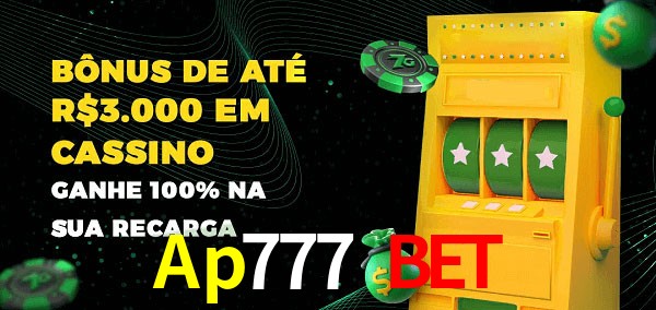 Ap777 Bet melhor bônus de depósito